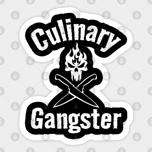 Culinary Gangster - Chef Knives & Flaming Skull Sticker by Duds4Fun